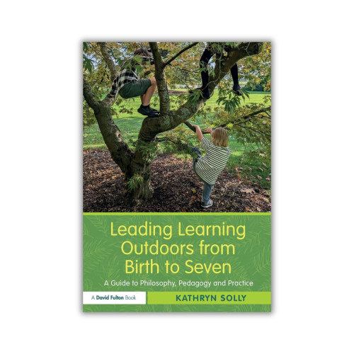 Leading Learning Outdoor from Birth To Seven Professional Book